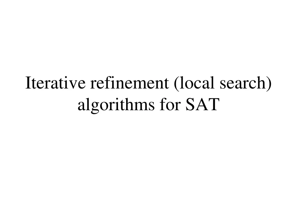 iterative refinement local search algorithms