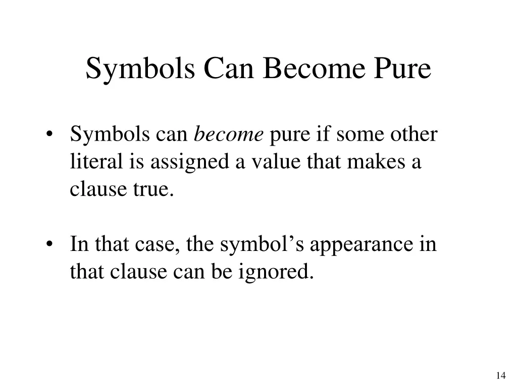 symbols can become pure