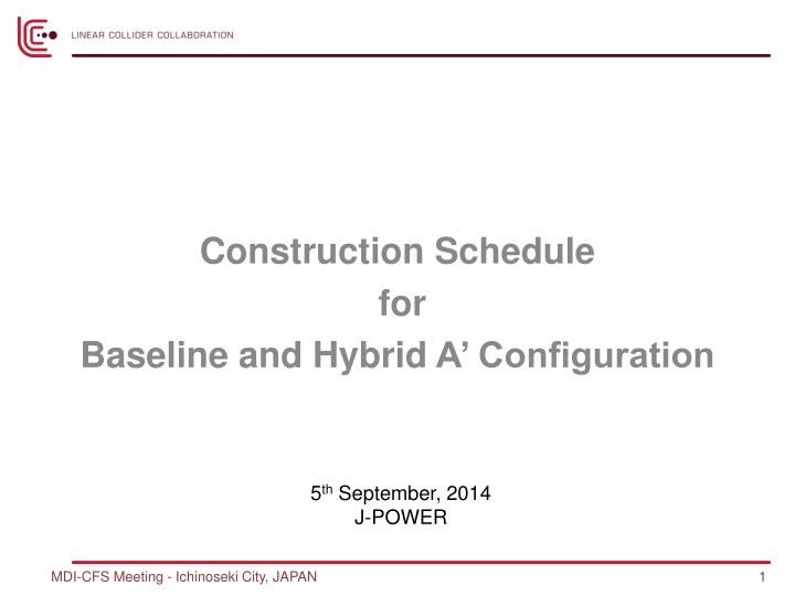 construction schedule for baseline and hybrid