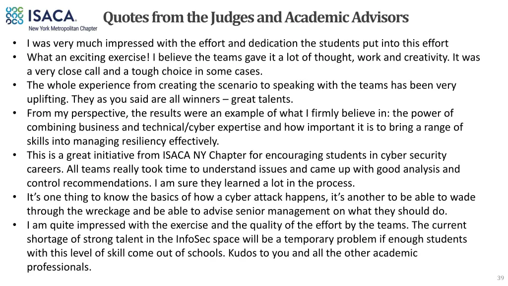 quotes from the judges and academic advisors