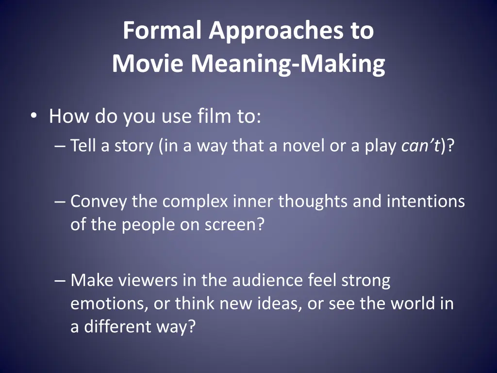 formal approaches to movie meaning making