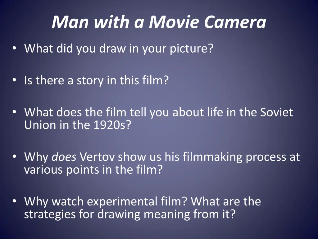 man with a movie camera