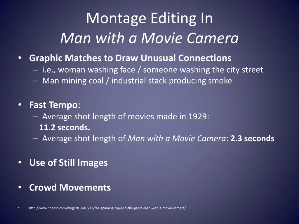 montage editing in man with a movie camera