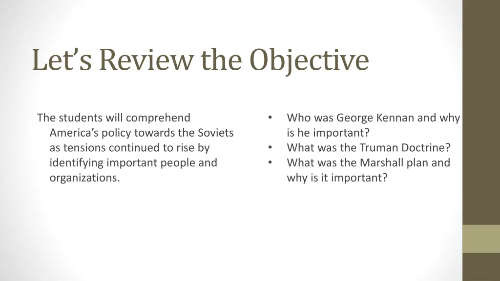 let s review the objective