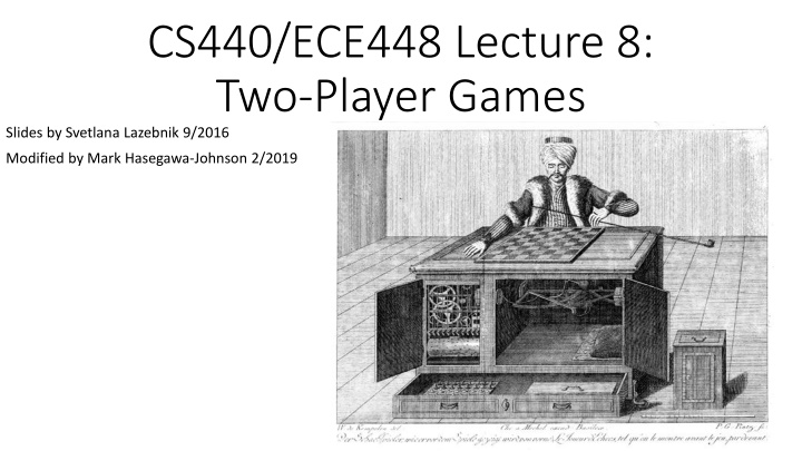 cs440 ece448 lecture 8 two player games slides