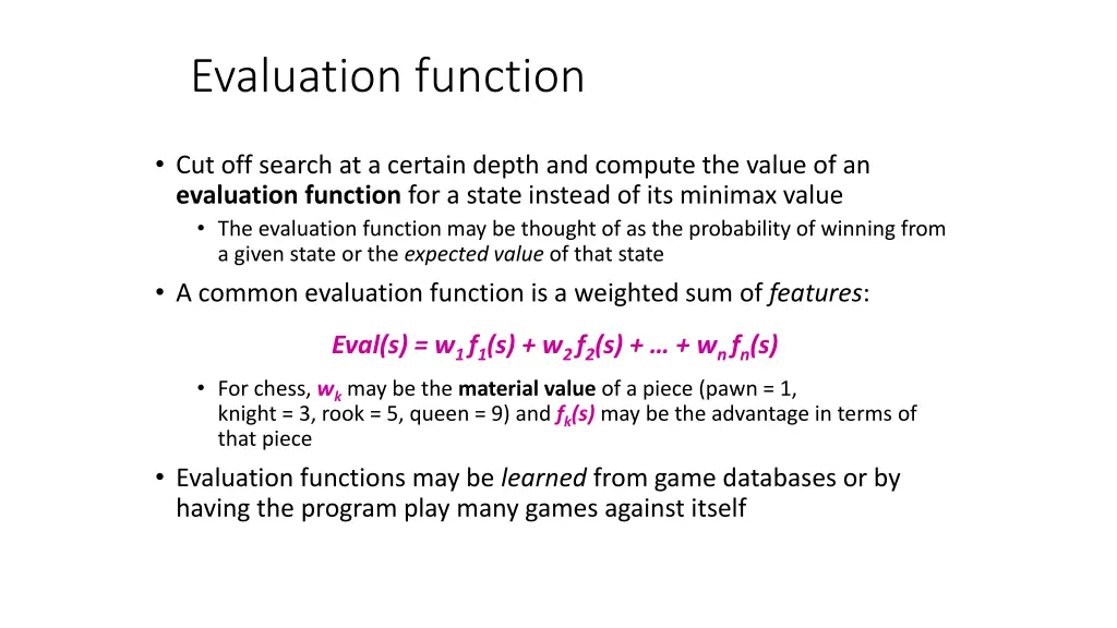 evaluation function