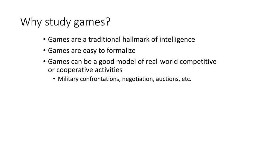 why study games