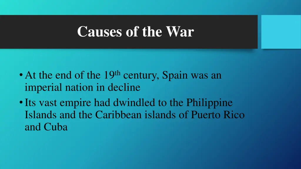 causes of the war 1