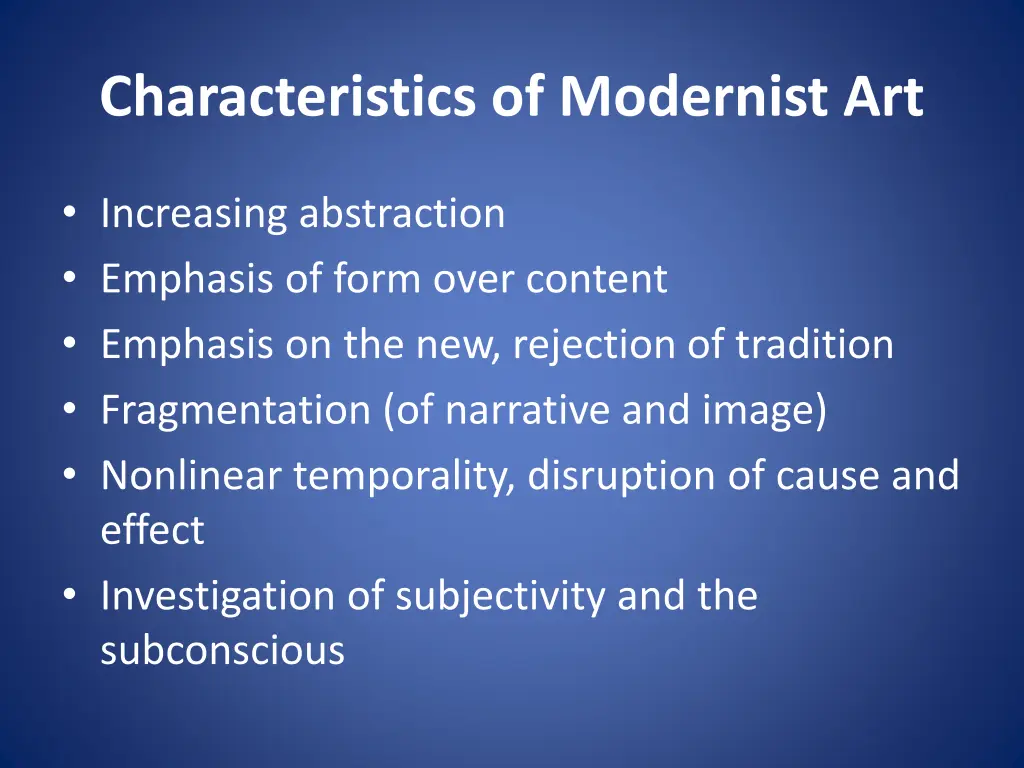 characteristics of modernist art