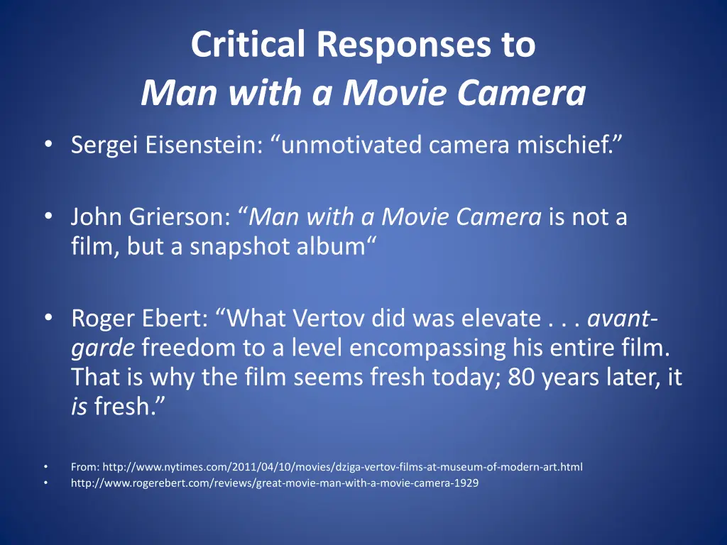 critical responses to man with a movie camera