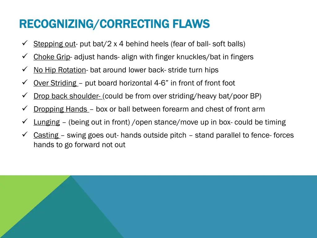 recognizing correcting flaws recognizing