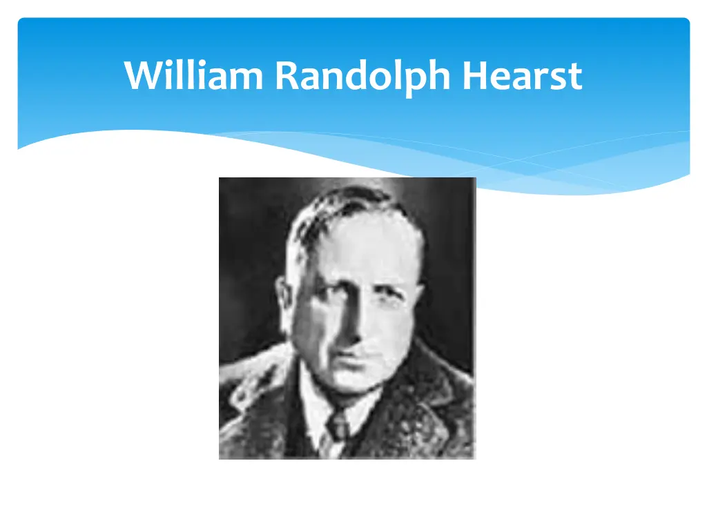 william randolph hearst