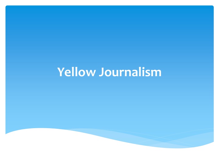 yellow journalism