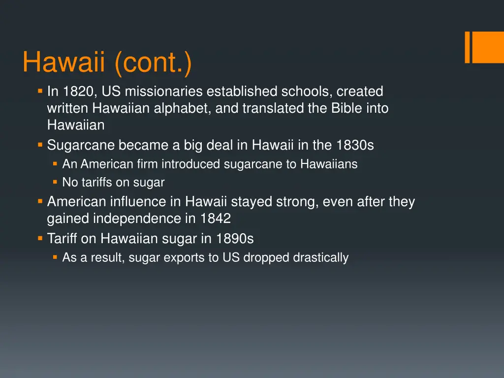 hawaii cont in 1820 us missionaries established