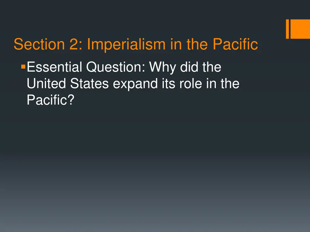 section 2 imperialism in the pacific essential