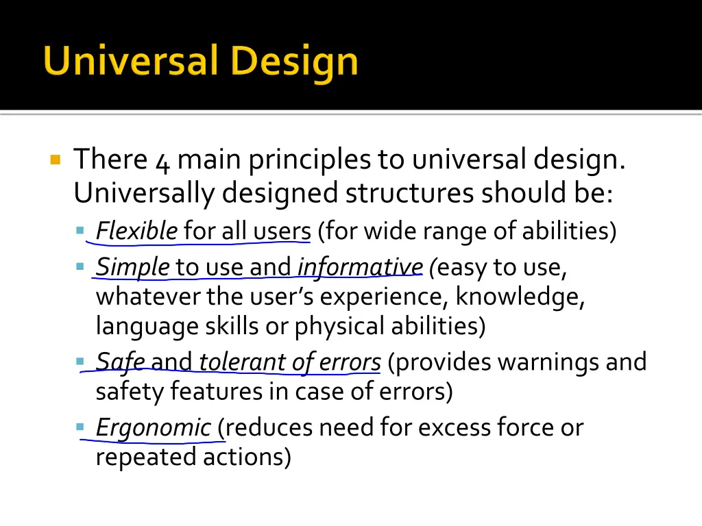 there 4 main principles to universal design