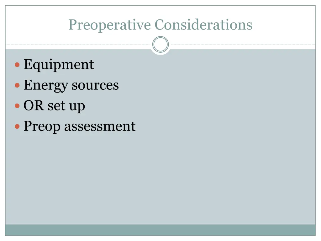 preoperative considerations