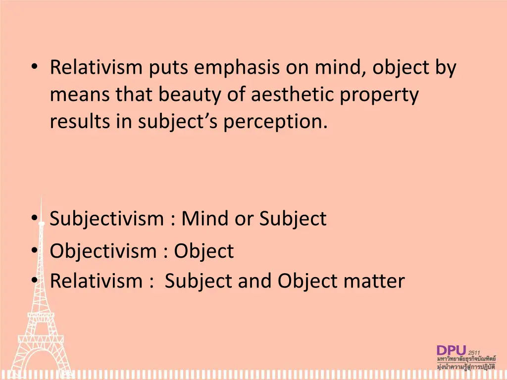 relativism puts emphasis on mind object by means