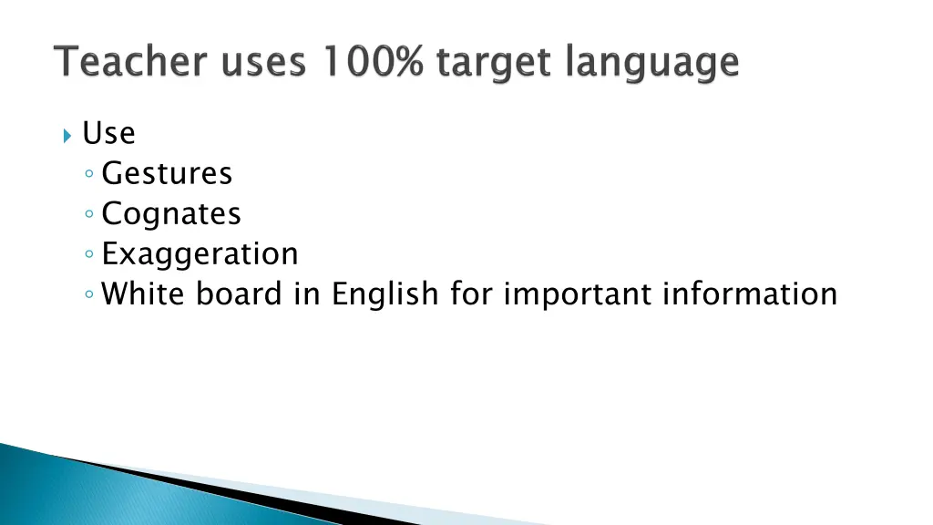 use gestures cognates exaggeration white board