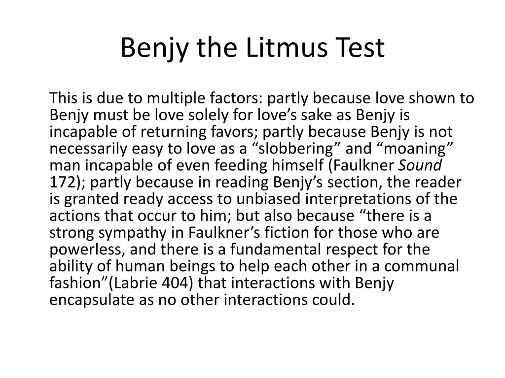 benjy the litmus test