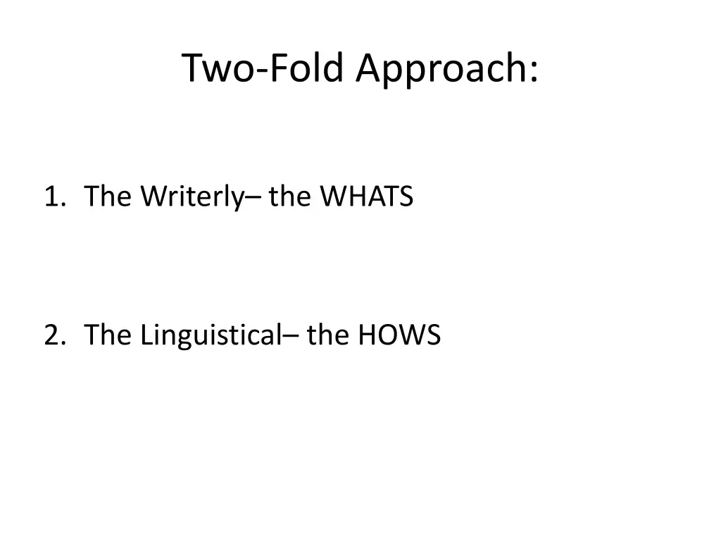 two fold approach