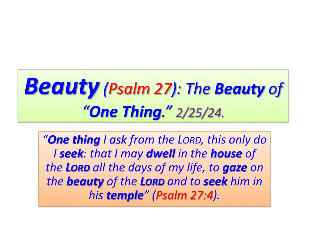 beauty psalm 27 the beauty of one thing 2 25 24