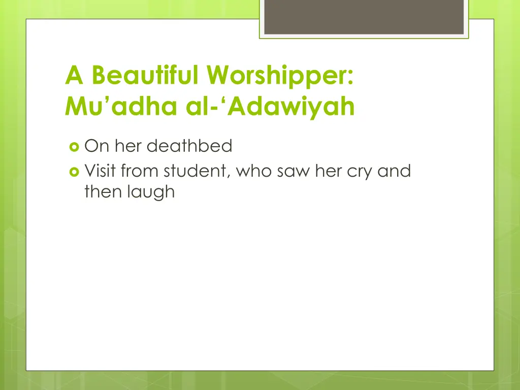 a beautiful worshipper mu adha al adawiyah 3