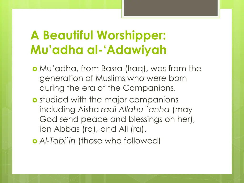 a beautiful worshipper mu adha al adawiyah