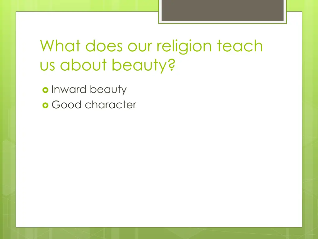 what does our religion teach us about beauty