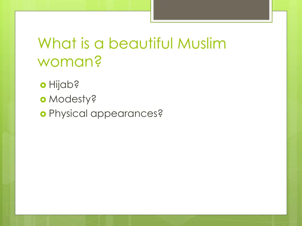 what is a beautiful muslim woman