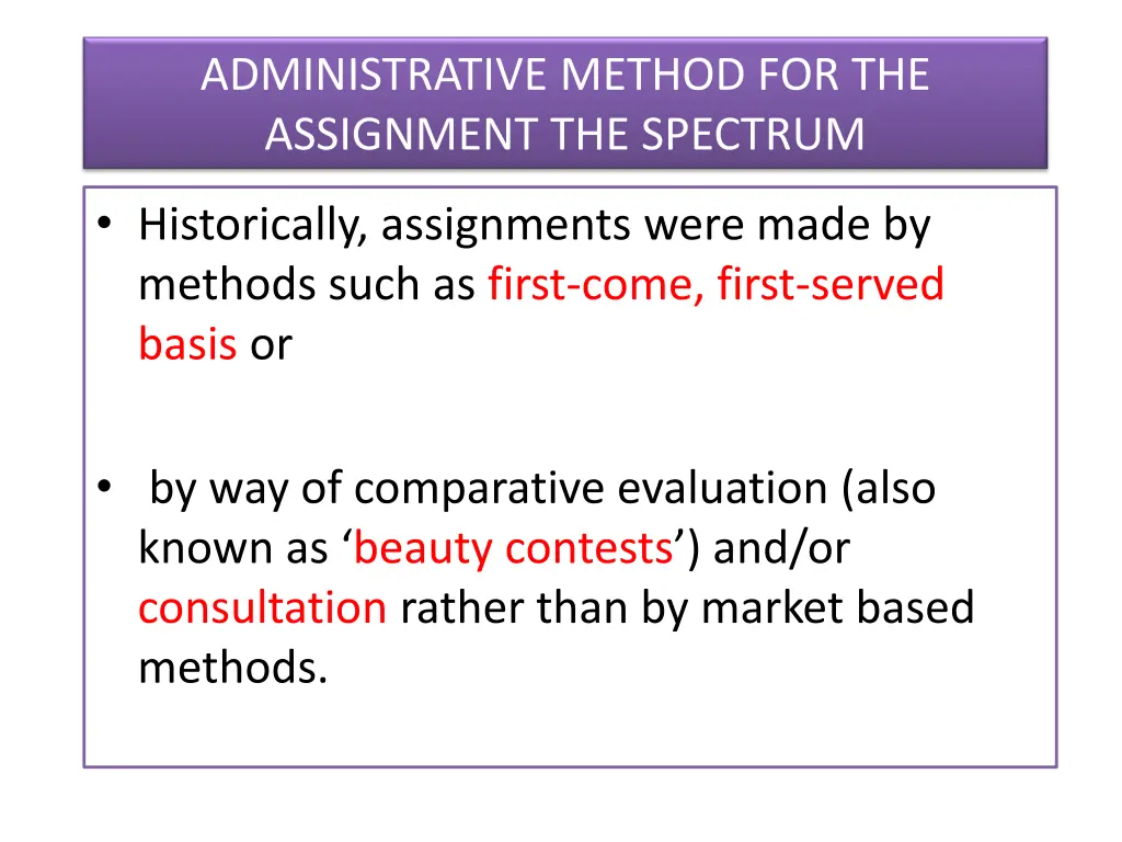 administrative method for the assignment