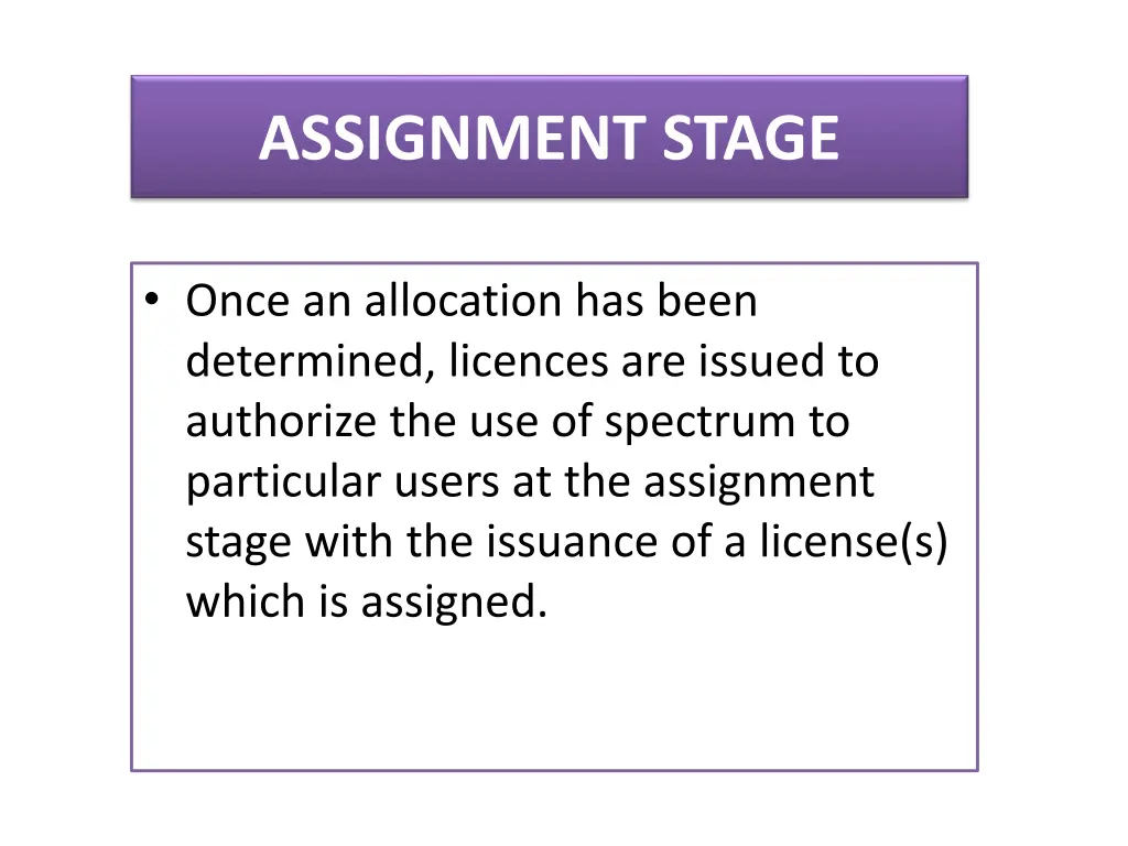 assignment stage