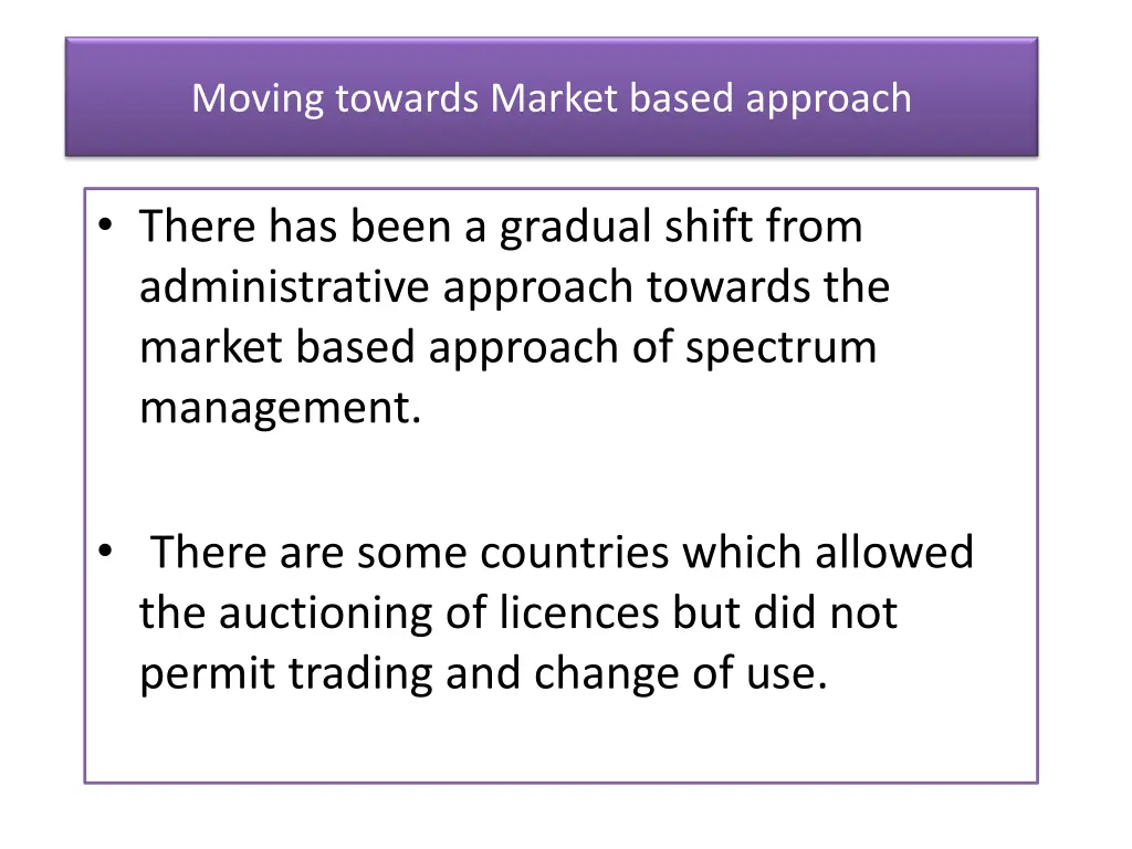 moving towards market based approach