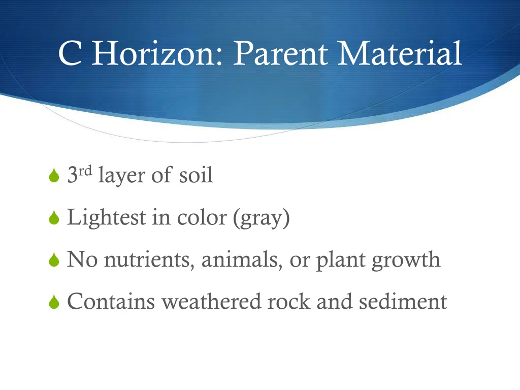 c horizon parent material