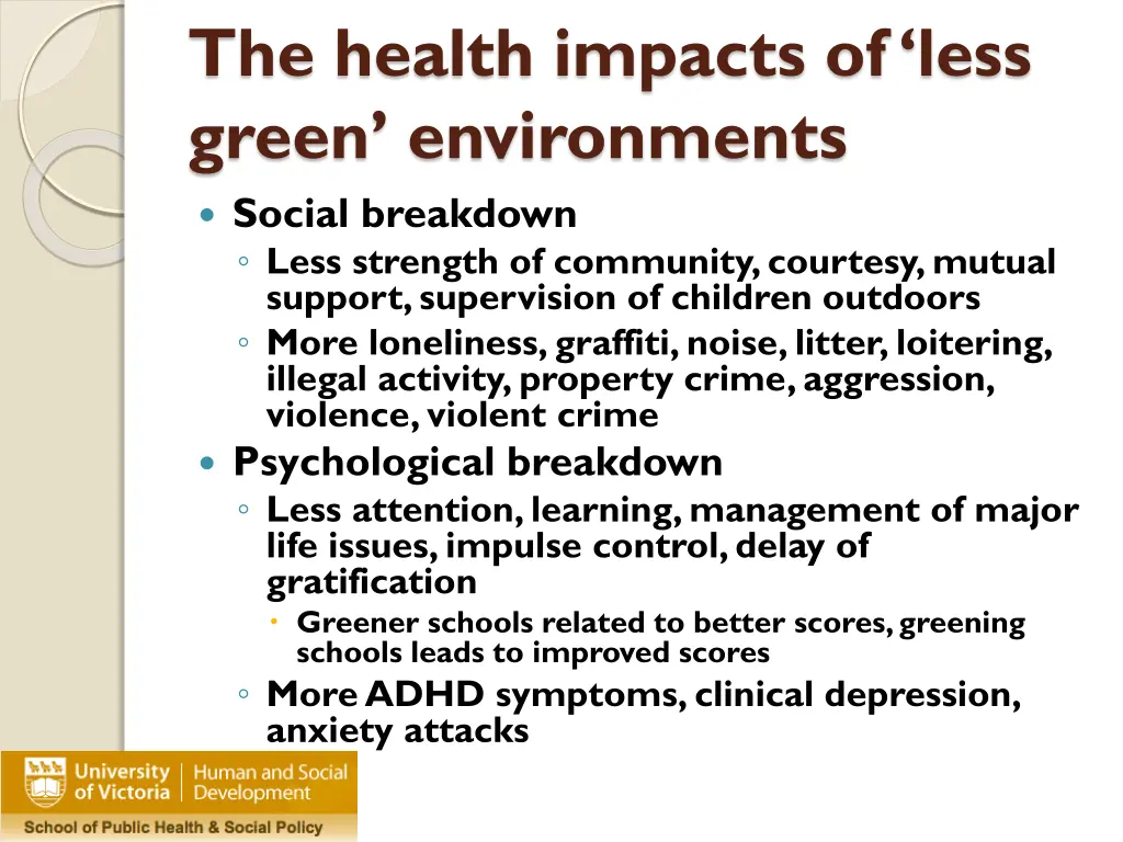 the health impacts of less green environments