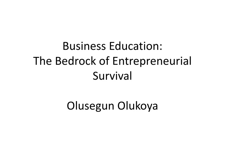 business education the bedrock of entrepreneurial