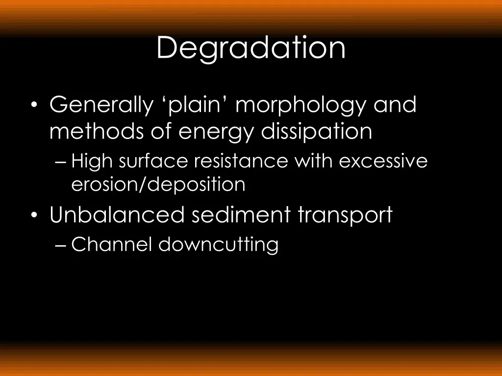 degradation