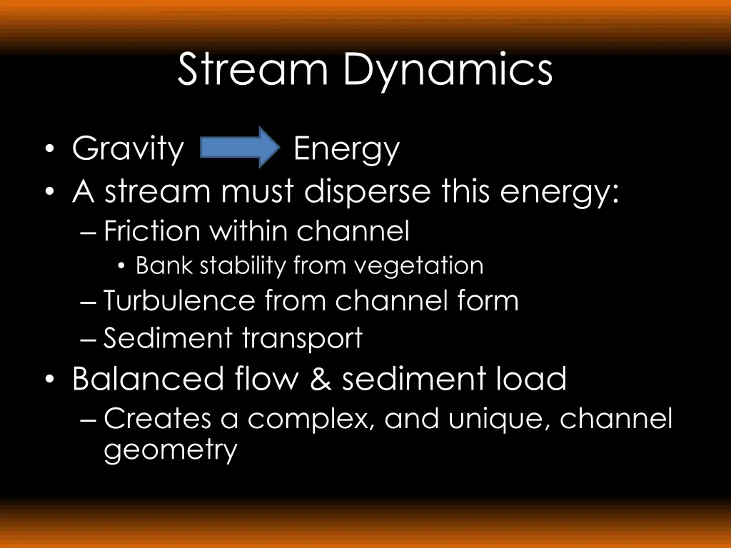 stream dynamics