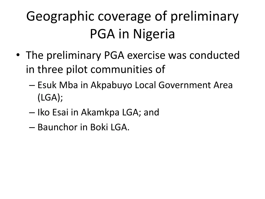 geographic coverage of preliminary pga in nigeria