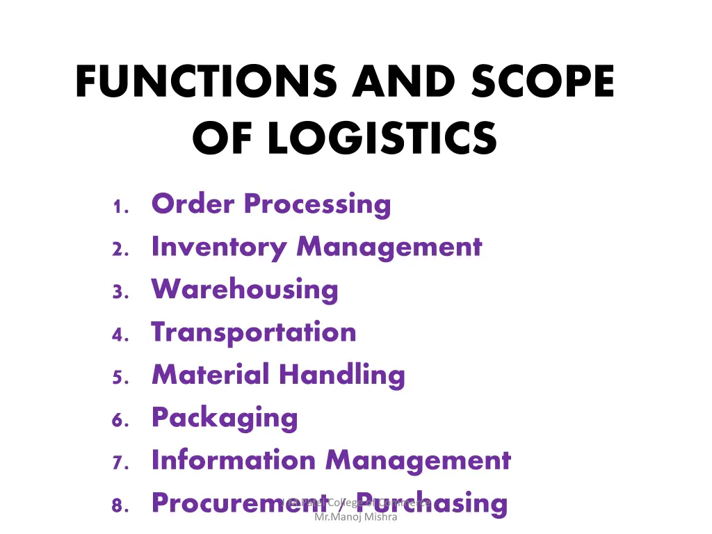 functions and scope of logistics