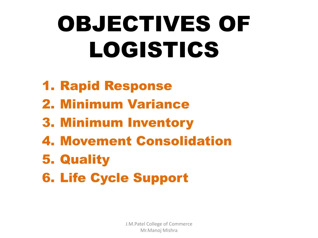 objectives of logistics