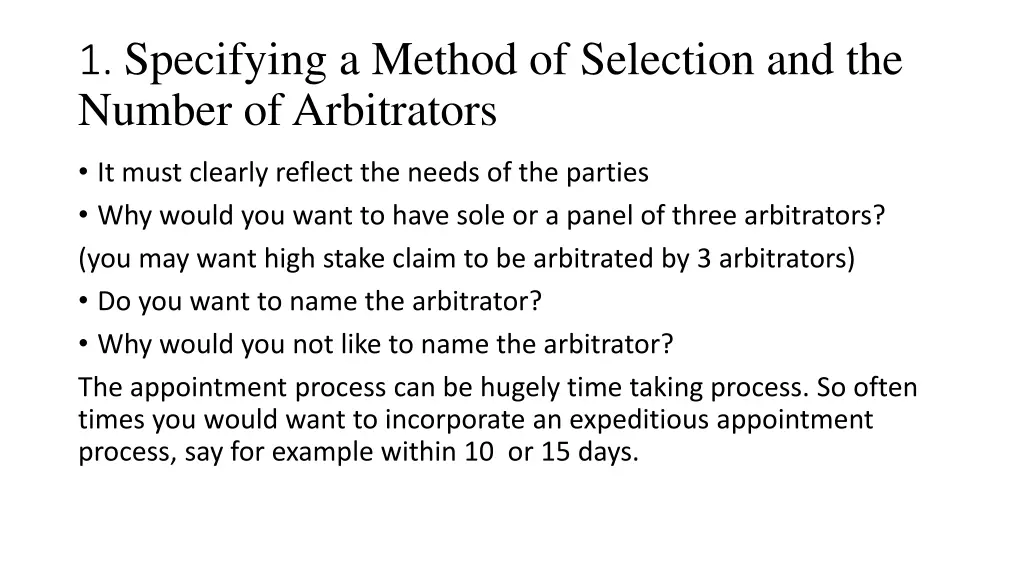 1 specifying a method of selection and the number