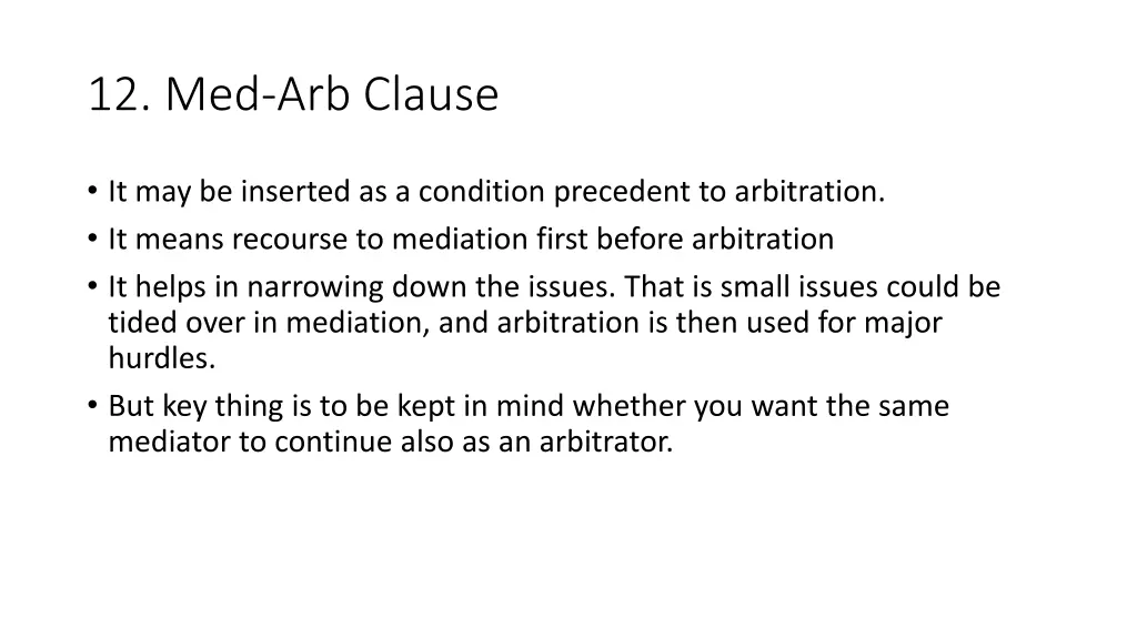 12 med arb clause