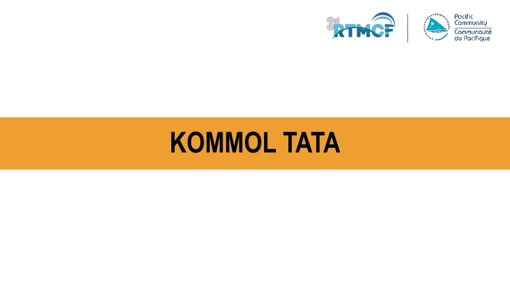 kommol tata