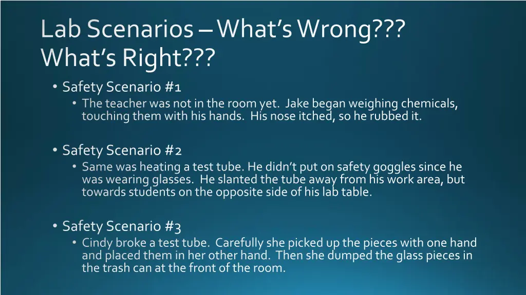 lab scenarios what s wrong what s right safety