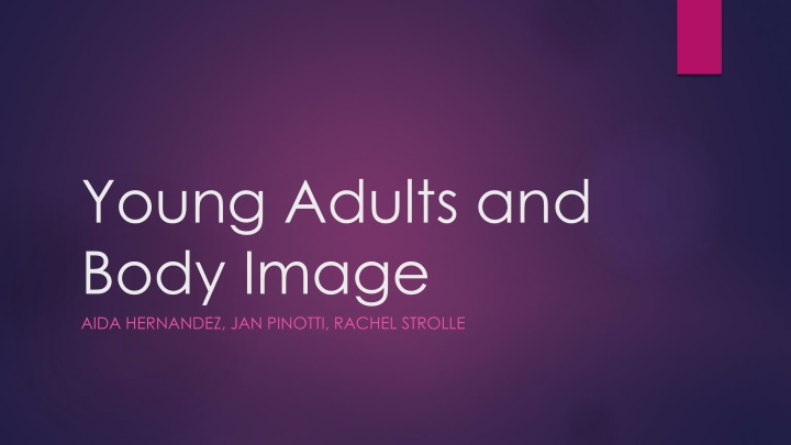 young adults and body image aida hernandez