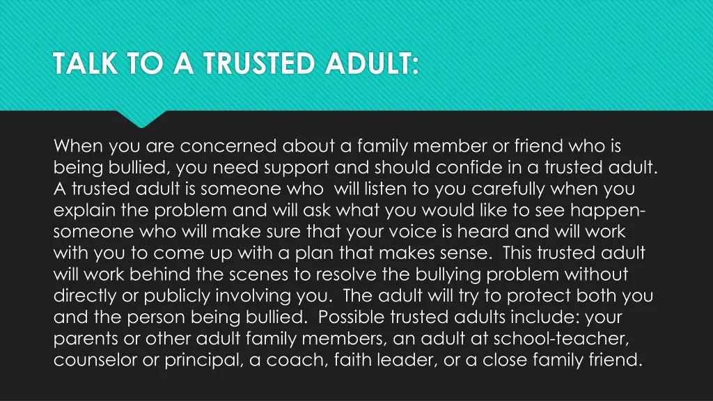 talk to a trusted adult