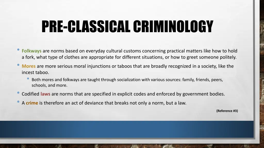 pre classical criminology