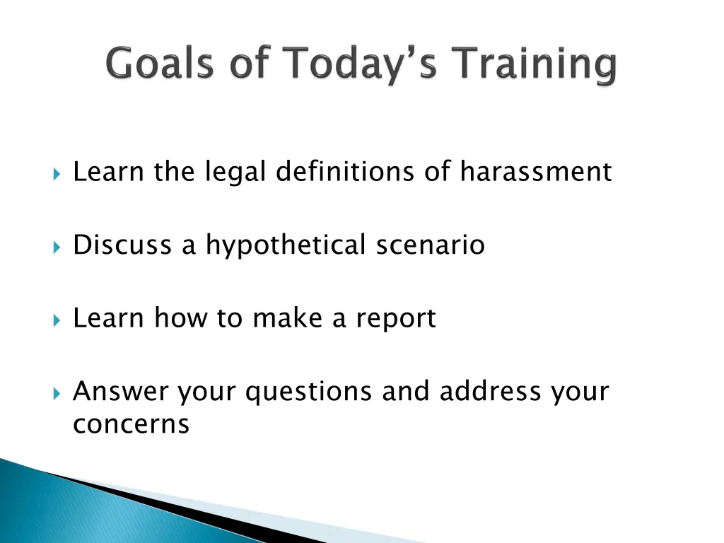 learn the legal definitions of harassment