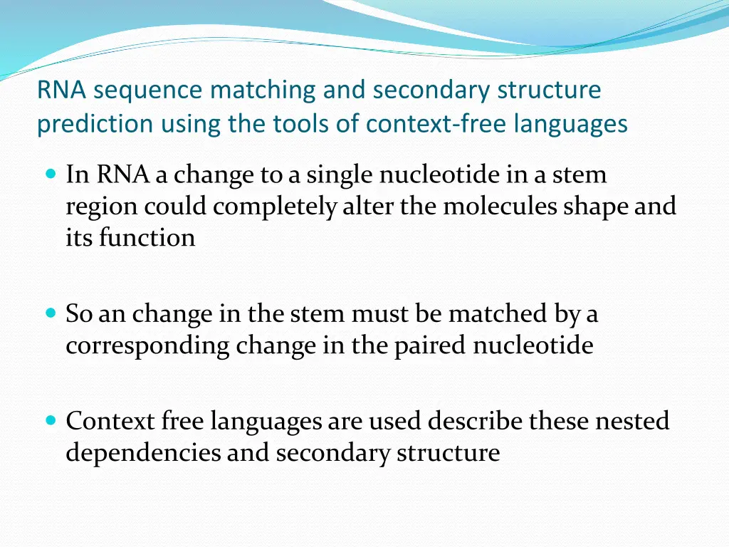 rna sequence matching and secondary structure